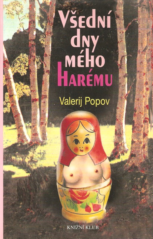 Všední dny mého harému