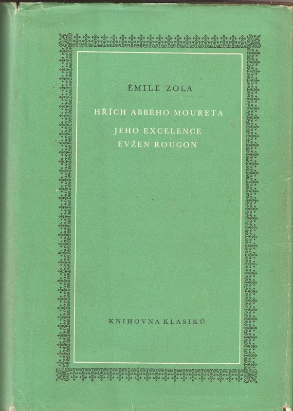 Hřích abbého Moureta : Jeho Excelence Evžen Rougon