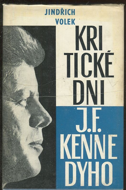 Kritické dni J.F. Kennedyho
