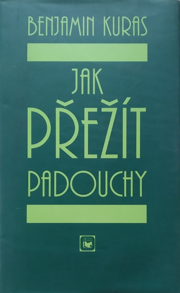 Jak přežít padouchy