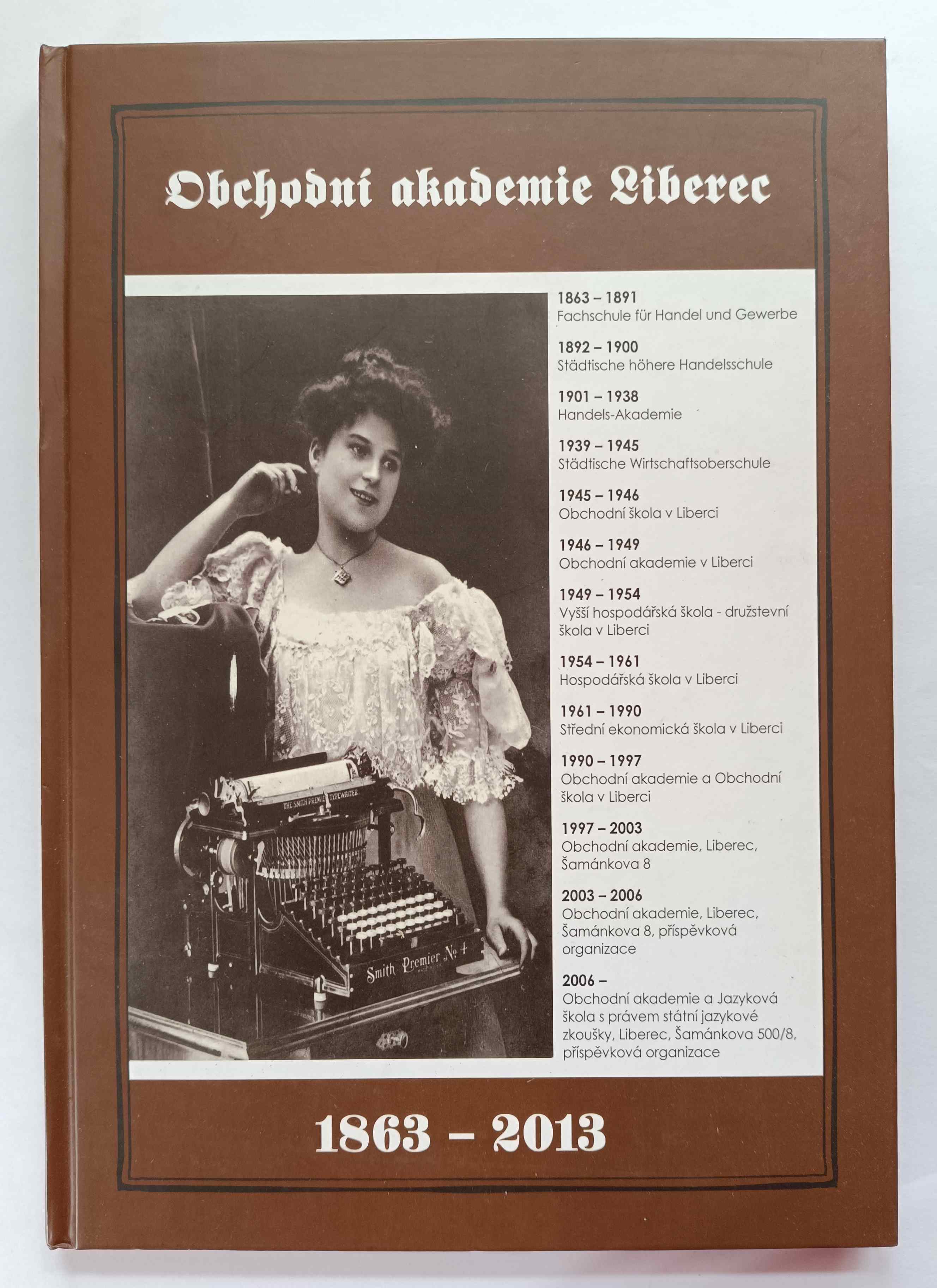Obchodní akademie Liberec 1863-2013