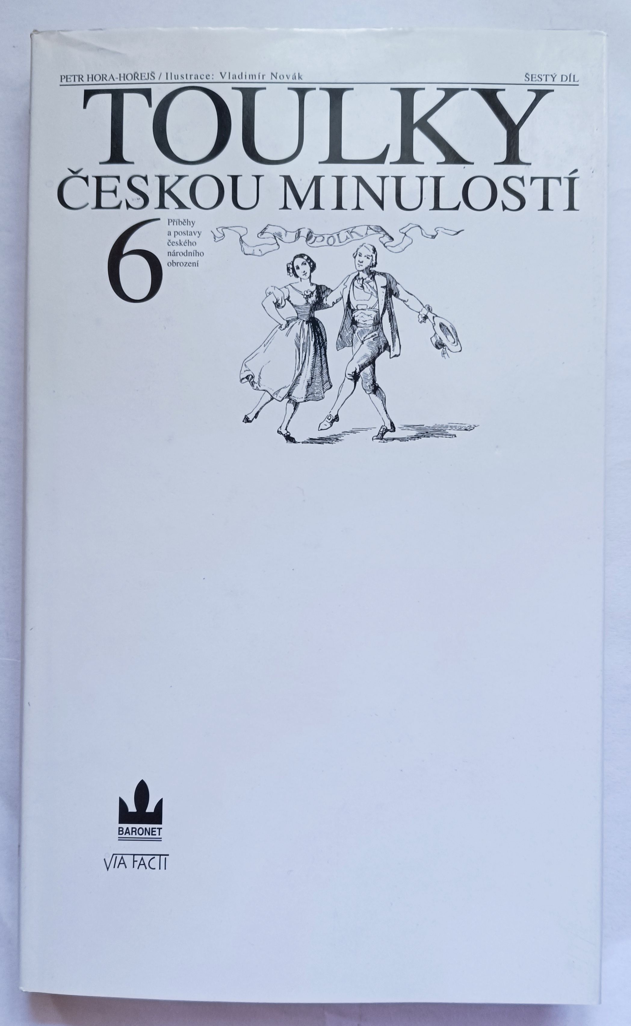 Toulky českou minulostí 6