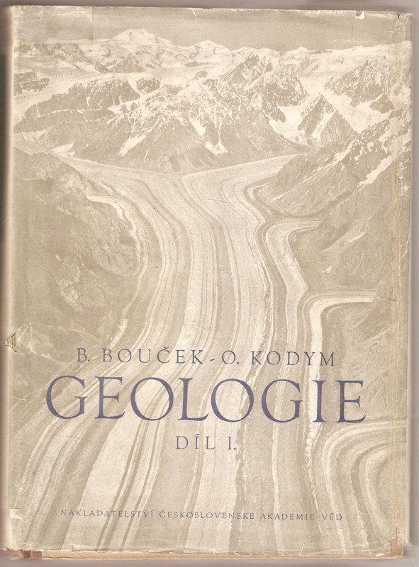 Geologie. 1. díl, Všeobecná geologie