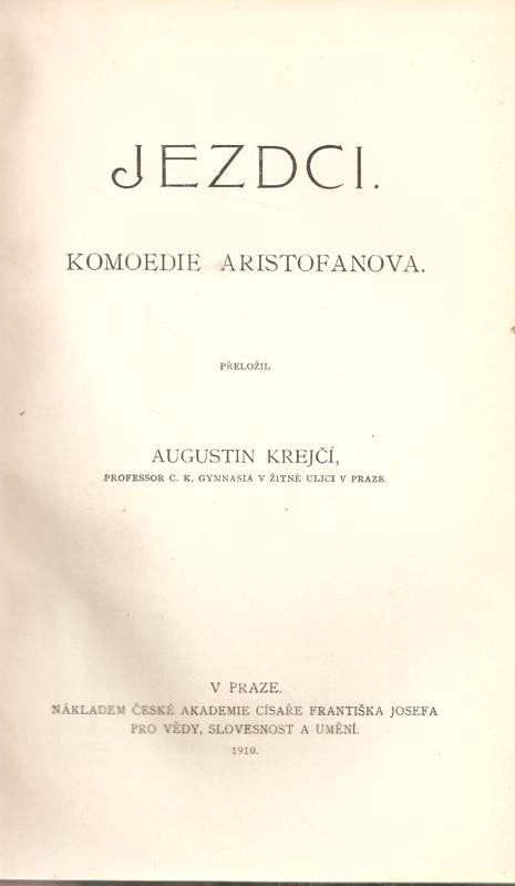 Jezdci : komoedie Aristofanova