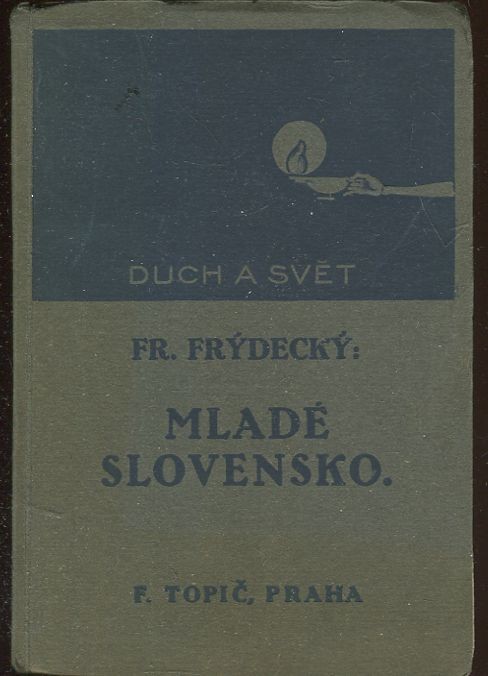 Mladé Slovensko - Literární nástin let 1890-1914