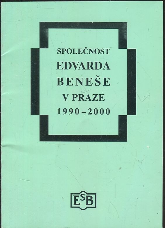 Společnost Edvarda Beneše v Praze 1990-2000
