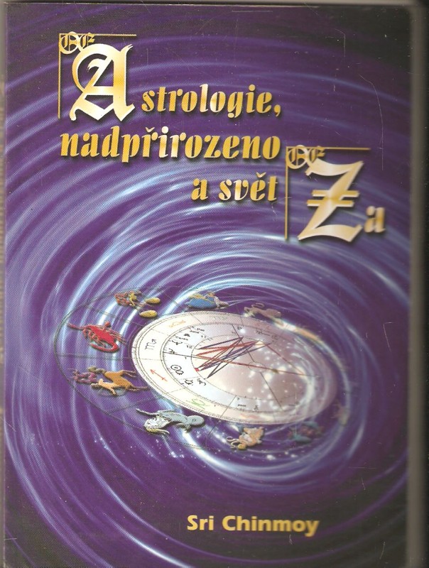 Astrologie, nadpřirozeno a svět Za