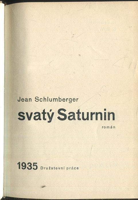 Svatý Saturnin : (Saint-Saturnin) : román