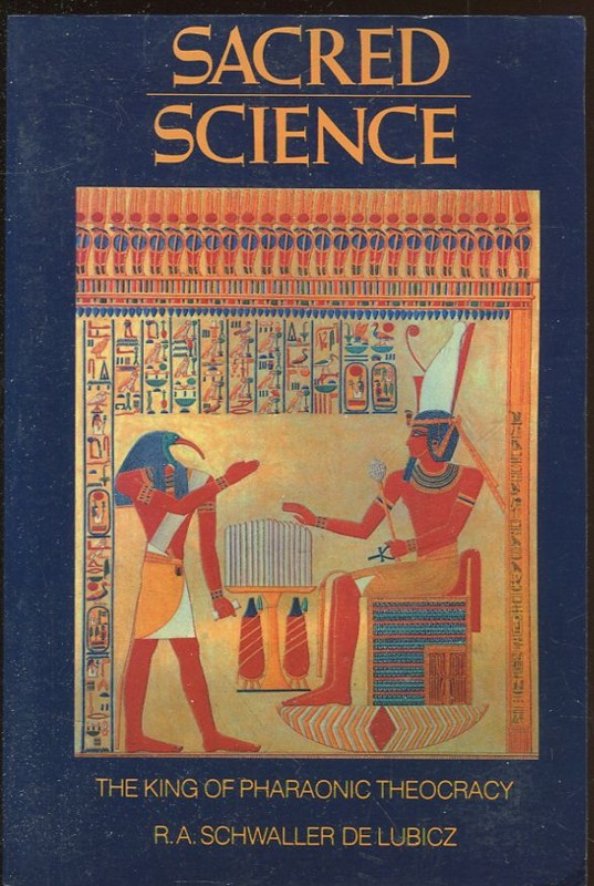 Sacred science. The king of pharaonic theocracy