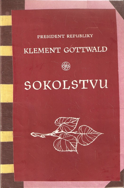 President Klement Gottwald sokolstvu 1947-1949