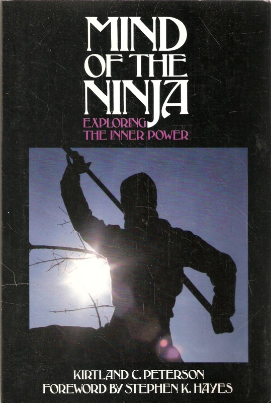 Mind of the Ninja. Exploring the inner power