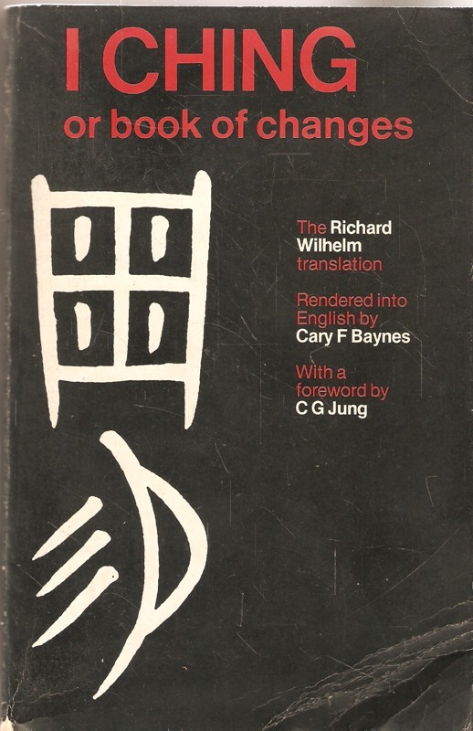 I CHING or book of changes