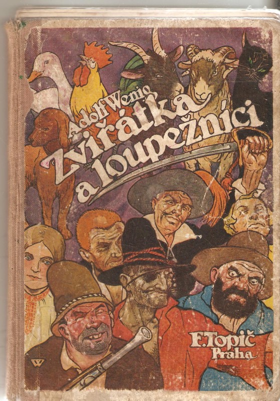 Zvířátka a loupežníci : kniha pohádek