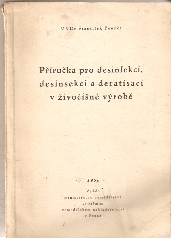 Příručka pro desinfekci, desinsekci a deratisaci v živočišné výrobě