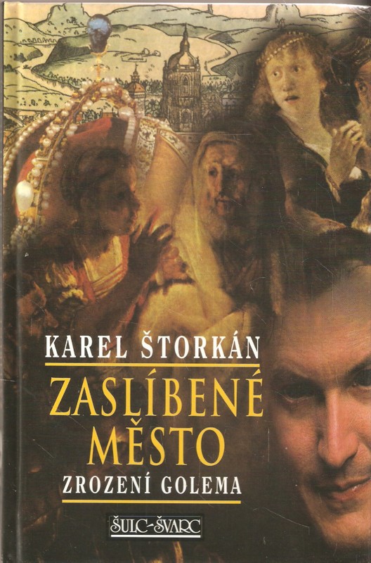 Zaslíbené město : zrození Golema