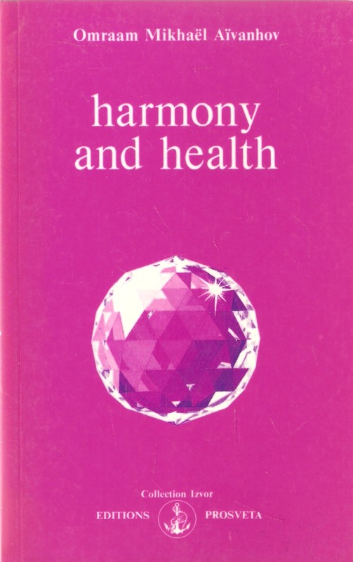 Harmony and Health