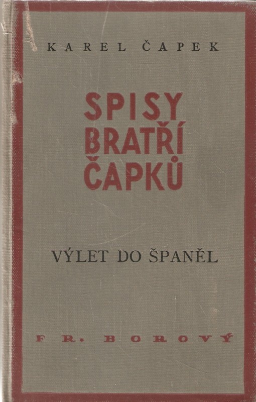 Výlet do Španěl : osvětlený obrázky autorovými