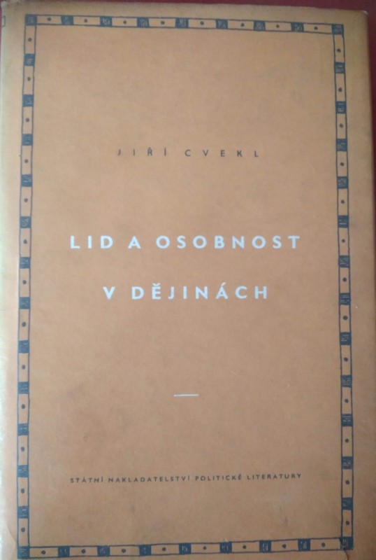 Lidé a osobnost v dějinách : Studie z materialistické teorie dějin