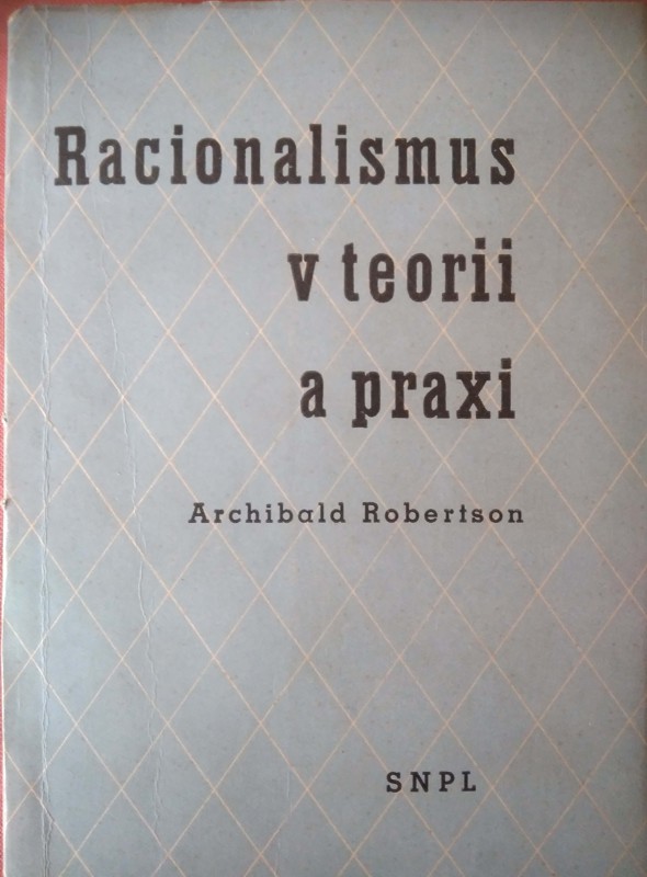 Racionalismus v teorii a praxi