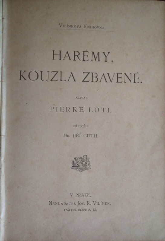 Harémy, kouzla zbavené