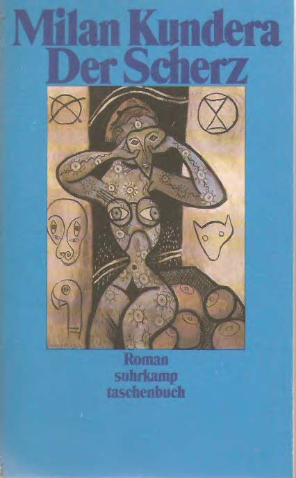 Der Scherz : Roman