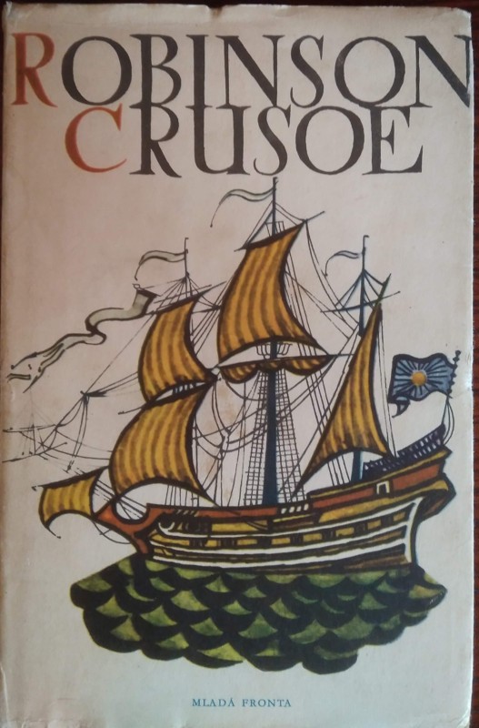 Život a zvláštní podivná dobrodružství Robinsona Crusoe námořníka z Yorku