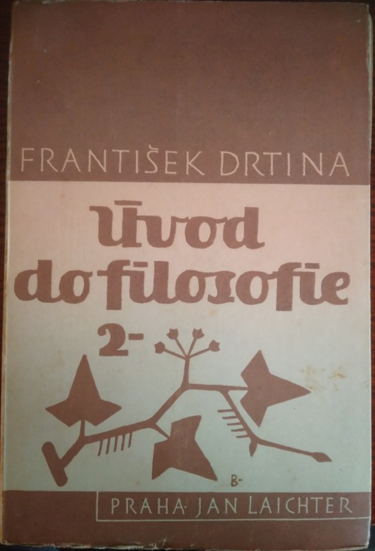 Úvod do filosofie : myšlenkový vývoj evropského lidstva. Svazek 2, Nová doba