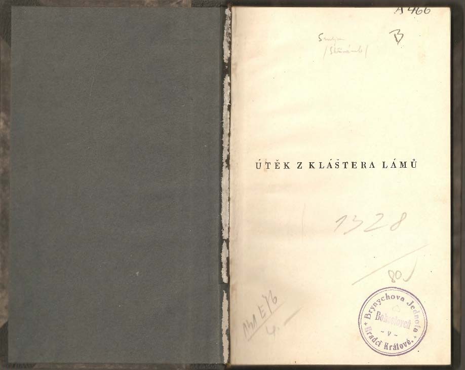 Útěk z kláštera Lámů : Die Flucht aus dem Lamakloster