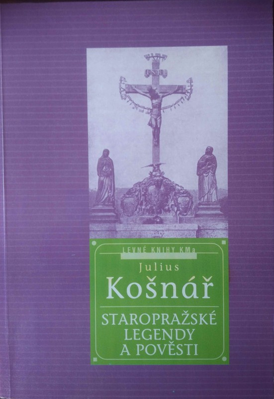 Staropražské pověsti a legendy
