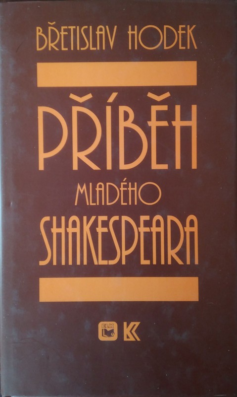 Příběh mladého Shakespeara : románová mozaika