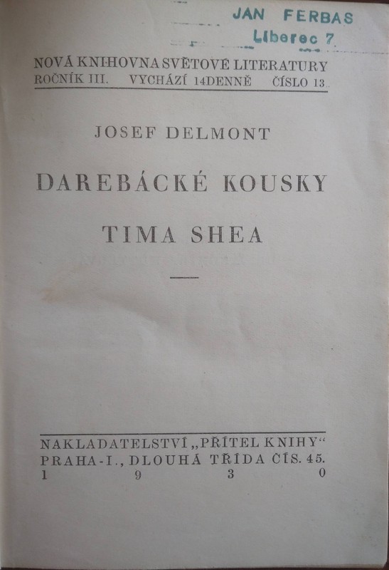 Darebácké kousky Tima Shea
