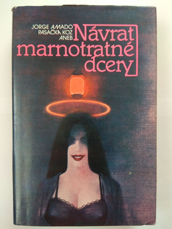 Pasačka koz, aneb, Návrat marnotratné dcery