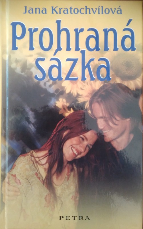 Prohraná sázka