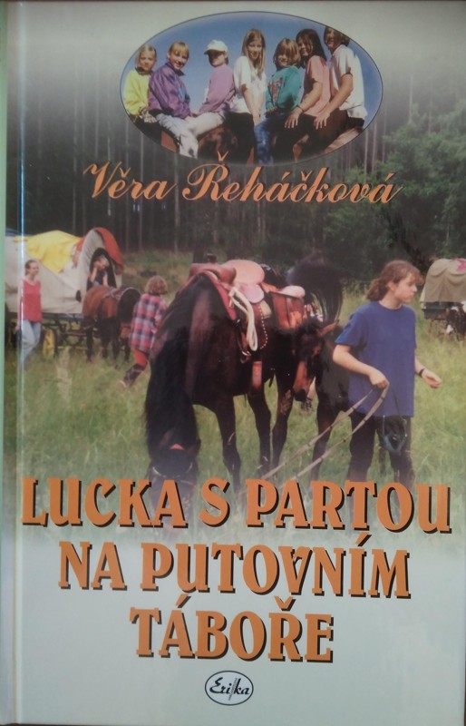 Lucka s partou na putovním táboře