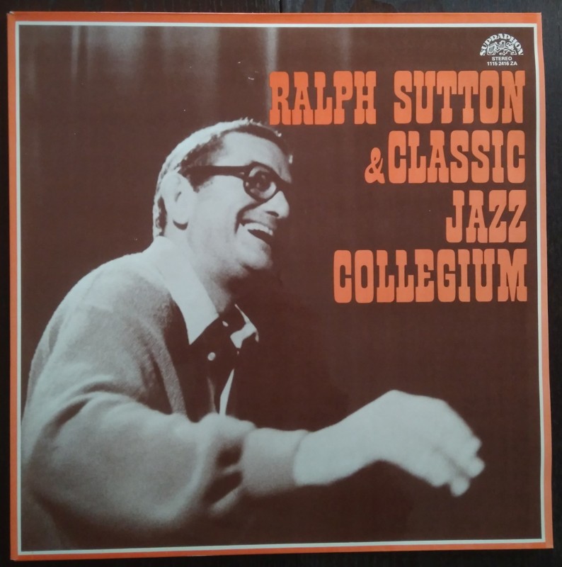 Ralph Sutton & Classic Jazz Collegium