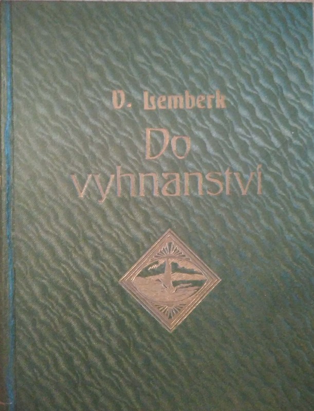Do vyhnanství : historický obraz z doby utrpení