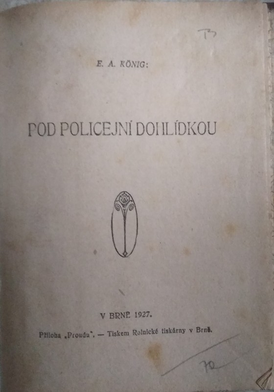 Pod policejní dohlídkou