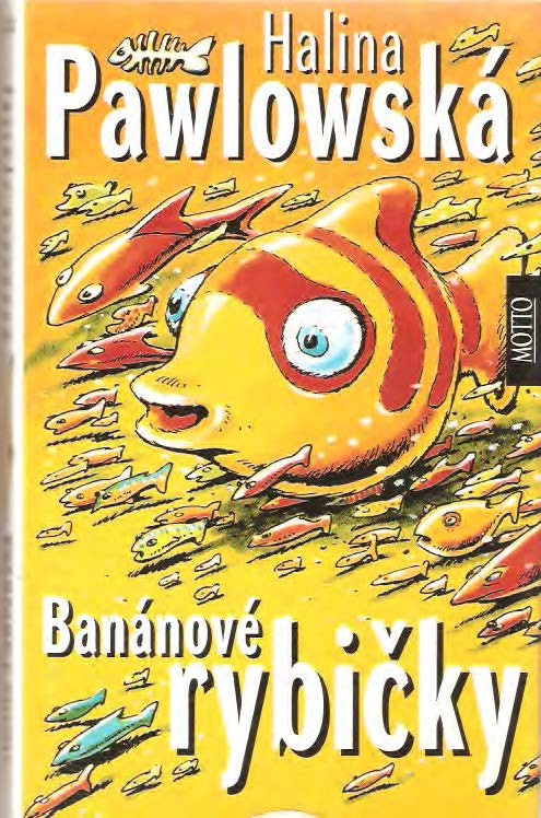 Banánové rybičky