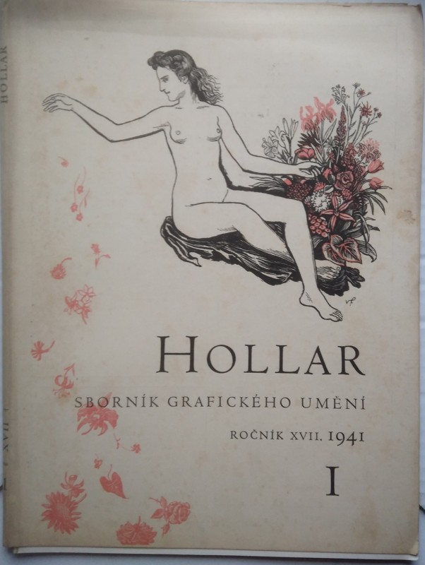 Hollar. Sborník grafického umění. Ročník XVII., číslo I
