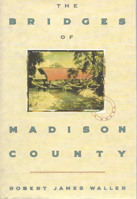 The Bridges of Madison County