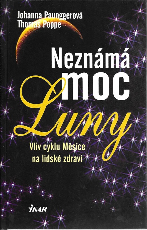 Neznámá moc luny 1+2
