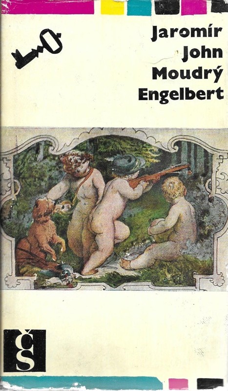 Moudrý Engelbert : Láskyplný román