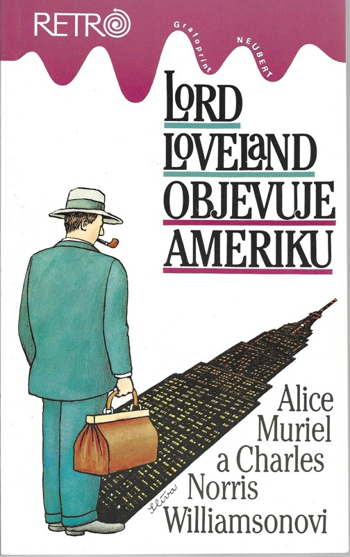 Lord Loveland objevuje Ameriku : román z anglo-americké společnosti