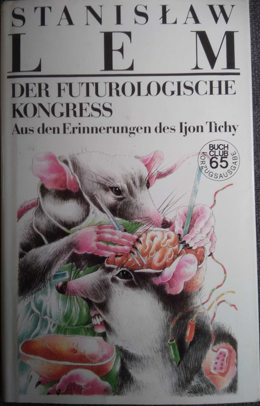 Der futurologische Kongress