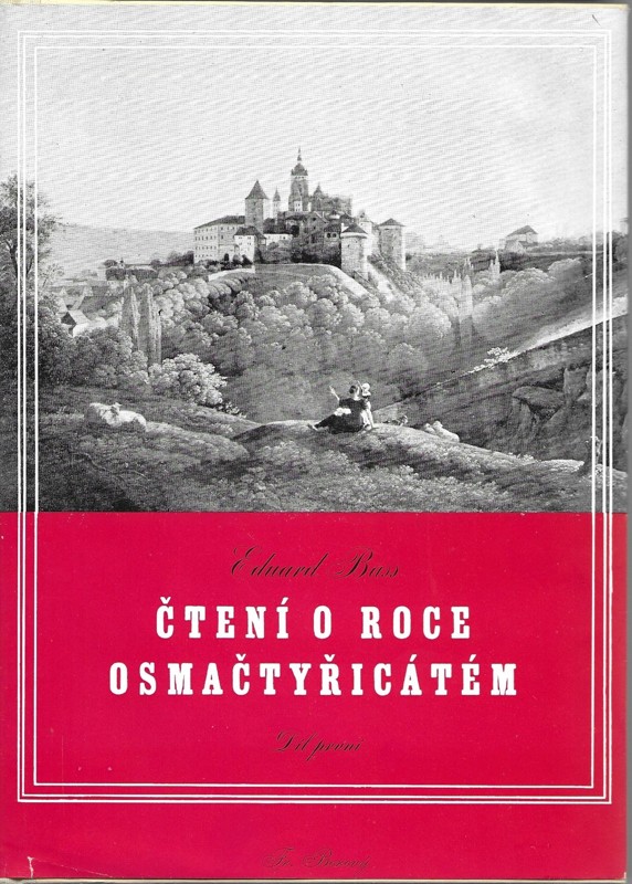Čtení o roce osmačtyřicátém. 1. díl