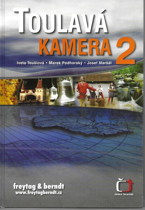 Toulavá kamera. 2