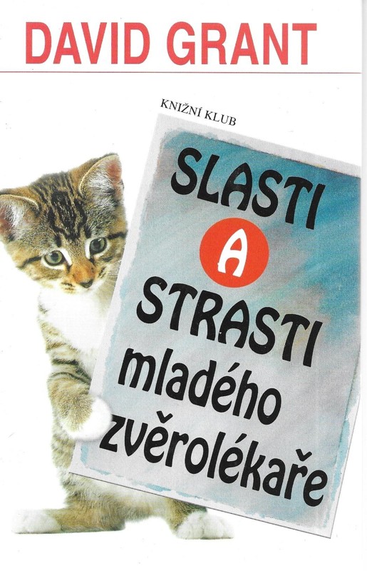 Slasti a strasti mladého zvěrolékaře