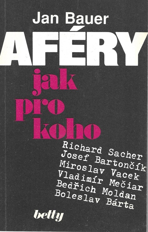 Aféry jak pro koho