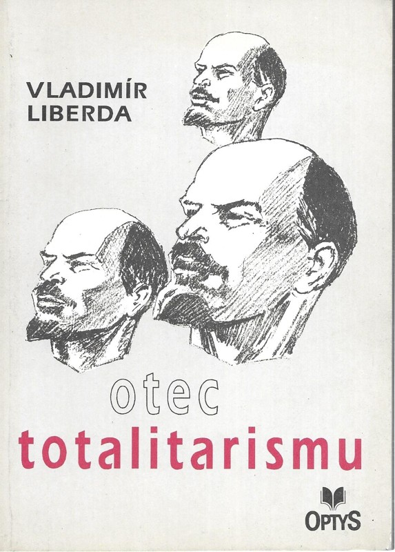 Otec totalitarismu