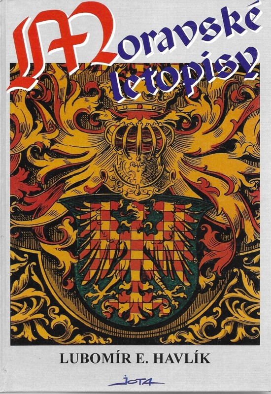 Moravské letopisy : dějiny Moravy v datech